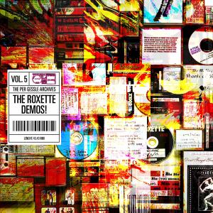 The Per Gessle Archives - The Roxette Demos!, Vol. 5