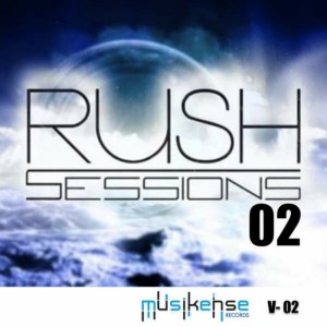 Rush Sessions 02 (Volumen 2)