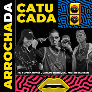 收聽Dj Carlos Henrique的Arrocha da Catucada (Explicit)歌詞歌曲