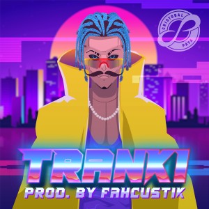 收聽Cristóbal Paya的Tranki (Explicit)歌詞歌曲