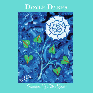 อัลบัม Treasures of the Spirit ศิลปิน Doyle Dykes