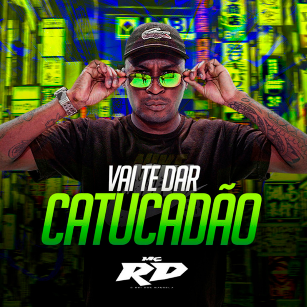 Vai Te Dar Catucadão (Explicit)