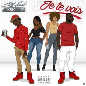 ดาวน์โหลดและฟังเพลง Je te vois (Explicit) พร้อมเนื้อเพลงจาก Still Fresh