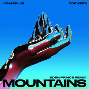 Jonas Blue的專輯Mountains (Eden Prince Remix)