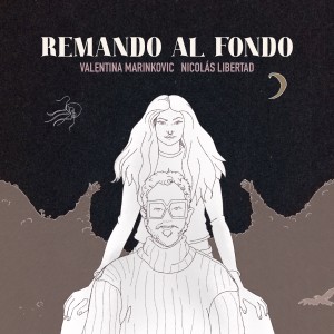 Listen to Remando Al Fondo song with lyrics from Valentina Marinkovic
