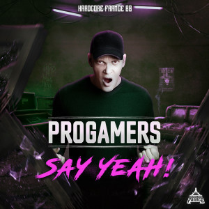 Listen to Say Yeah ! song with lyrics from Progamers