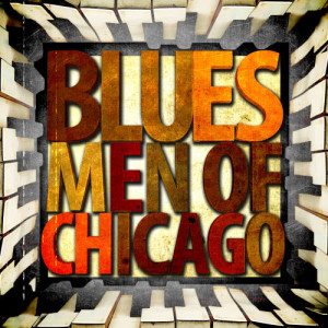Album Blues Men of Chicago from Various Artists