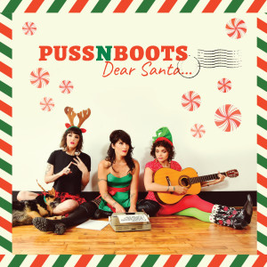 收聽Puss N Boots的Christmas All Over Again歌詞歌曲