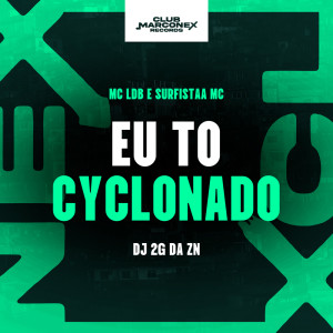 收聽MC LDB的Eu Tô Cyclonado (Explicit)歌詞歌曲