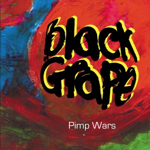 Black Grape的專輯Pimp Wars (Edit)