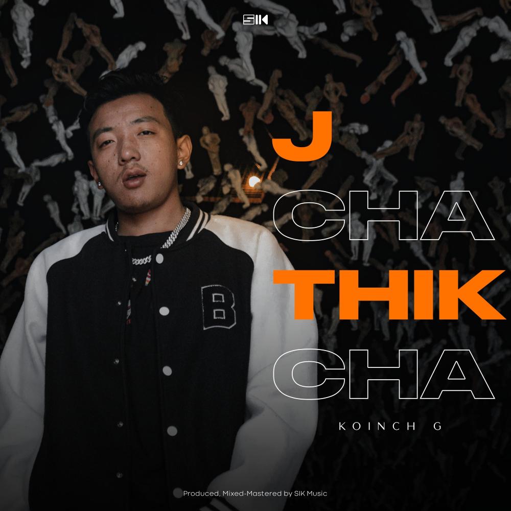 J CHA THIK CHA (feat. SIK Music)