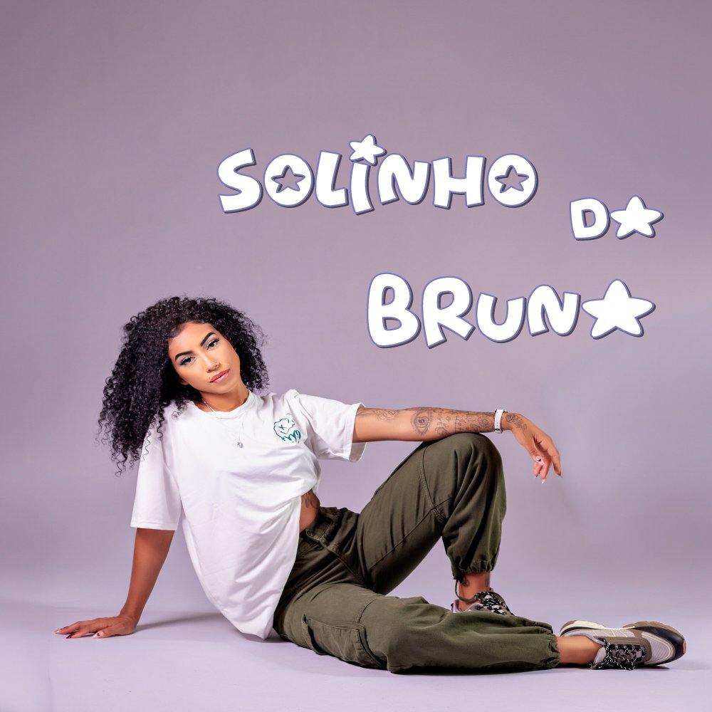 Solinho da Bruna (Explicit)