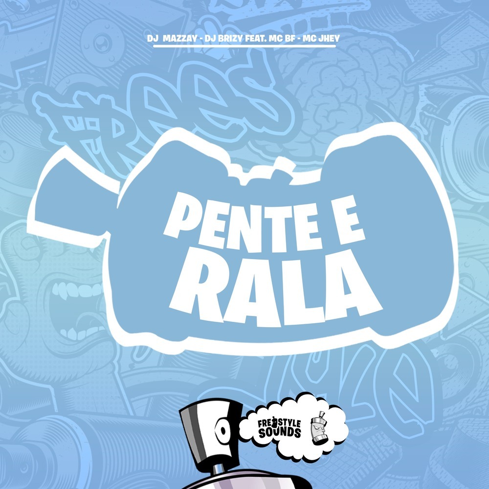 Pente E Rala (Explicit)