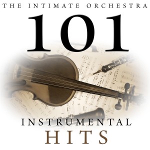 Album 101 Instrumental Hits from The Intimate Orchestra