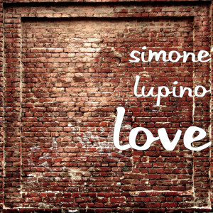 Listen to love (Explicit) song with lyrics from simone lupino