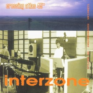 Interzone的專輯Crossing Atlas 45