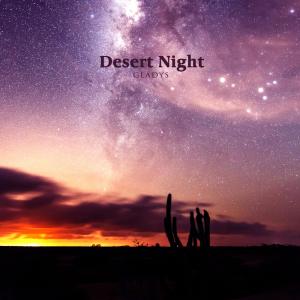Desert Night dari Gladys