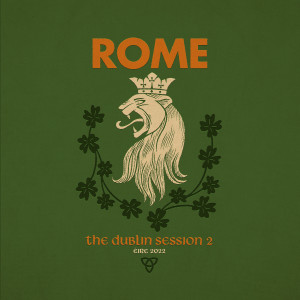 Rome的专辑The Dublin Session II