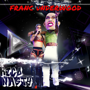 Listen to Rico Nasty (Explicit) song with lyrics from Franc Underwood