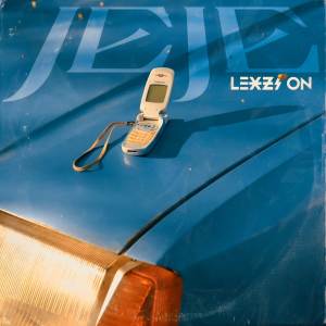 收聽Lexzi On的Jeje歌詞歌曲