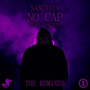 ดาวน์โหลดและฟังเพลง NO CAP (kalifern Remix|Explicit) พร้อมเนื้อเพลงจาก Sanctify