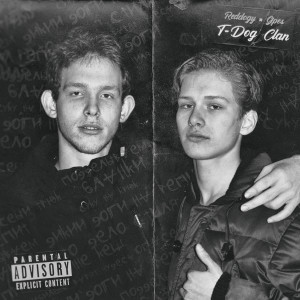 Listen to T-dog Clan (Explicit) song with lyrics from reddogy