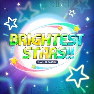 Listen to BRIGHTEST STARS!! (fine ver.) song with lyrics from fine
