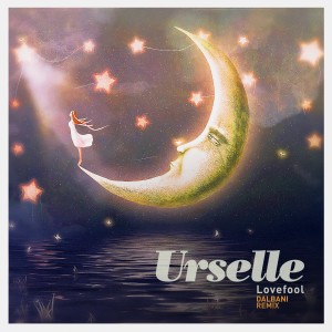 Urselle的專輯Lovefool (Dalbani Remix)