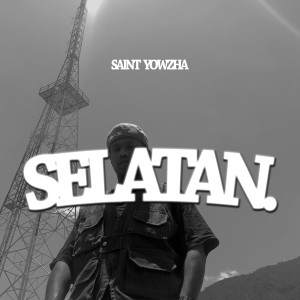 Album SELATAN from Saint Yowzha