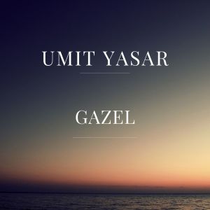 Listen to Gazel (Ey Gonul) song with lyrics from Ümit Yaşar