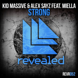 Kid Massive & Peyton的專輯Strong (feat. Miella)