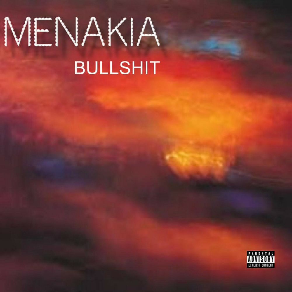 Bullshit (Explicit)