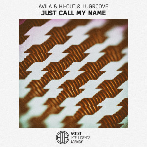收聽Avila的Just Call My Name歌詞歌曲