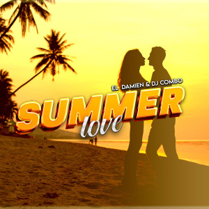 ดาวน์โหลดและฟังเพลง Summer Love พร้อมเนื้อเพลงจาก El DaMieN