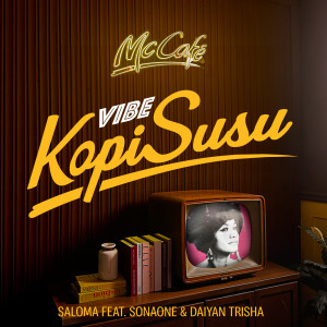 อัลบัม Vibe Kopi Susu ศิลปิน Daiyan Trisha