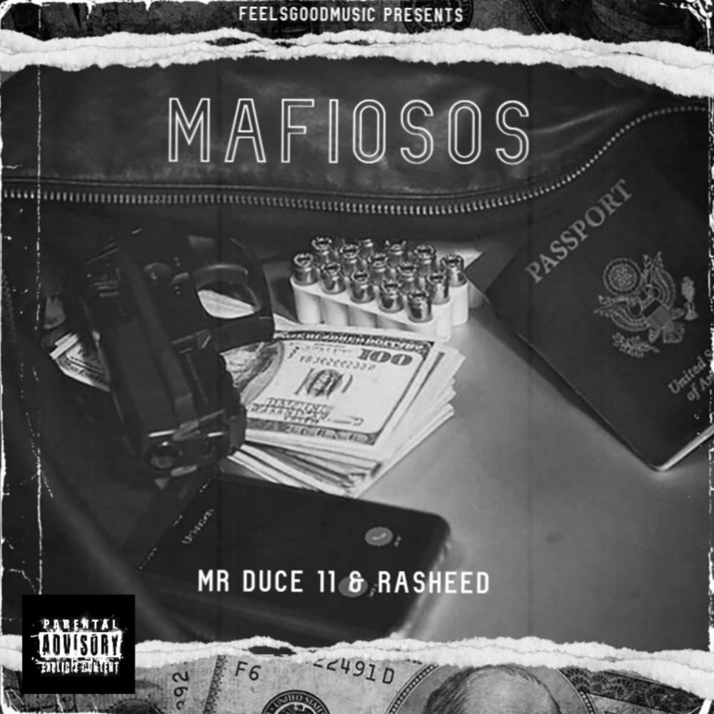 Mafiosos (feat. Rasheed) (Explicit)
