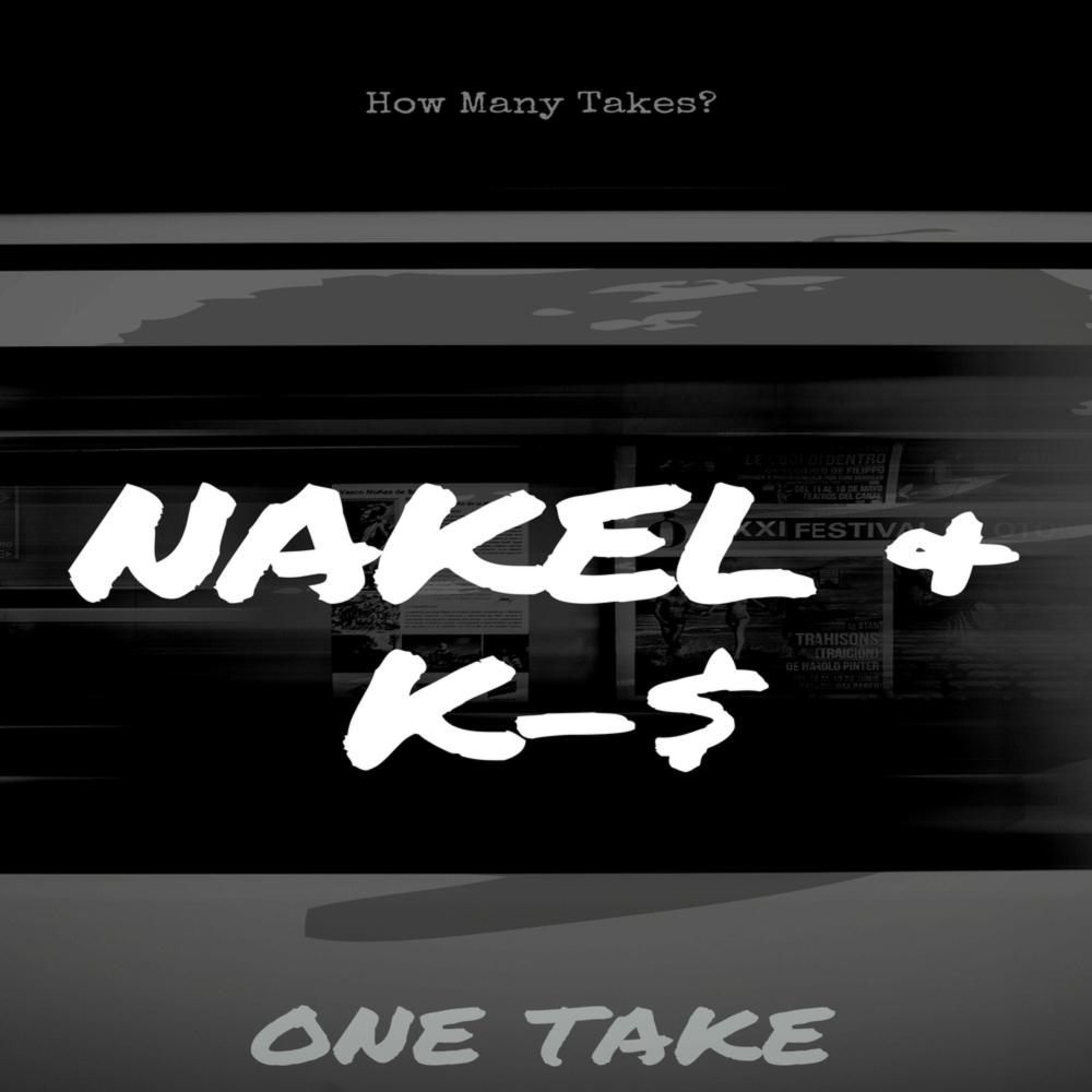 One Take(With. K-$) (Explicit)