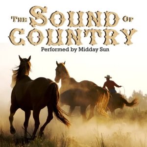 Midday Sun的專輯The Sound of Country