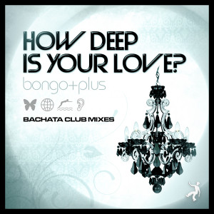 ดาวน์โหลดและฟังเพลง How Deep is Your Love? (Que Grande Es Tu Amor) พร้อมเนื้อเพลงจาก Bongo+Plus