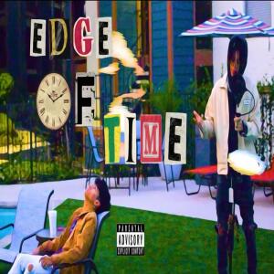 收聽Drew Bravo的Edge Of Time (Explicit)歌詞歌曲