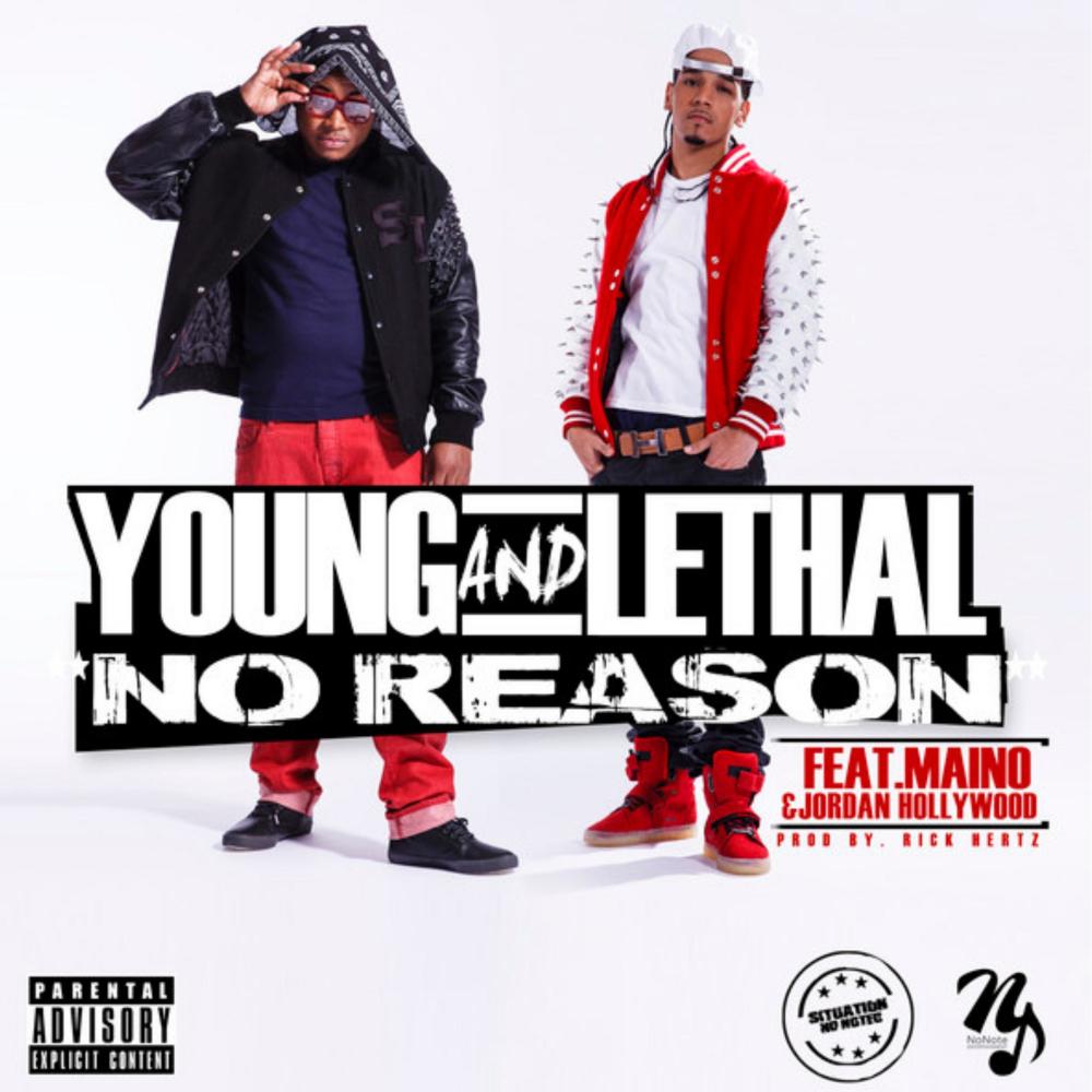 No Reason (feat. Youngin', Jordan Hollywood & Maino) (Explicit)