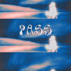BLT的专辑PASS (feat. blt) (Explicit)