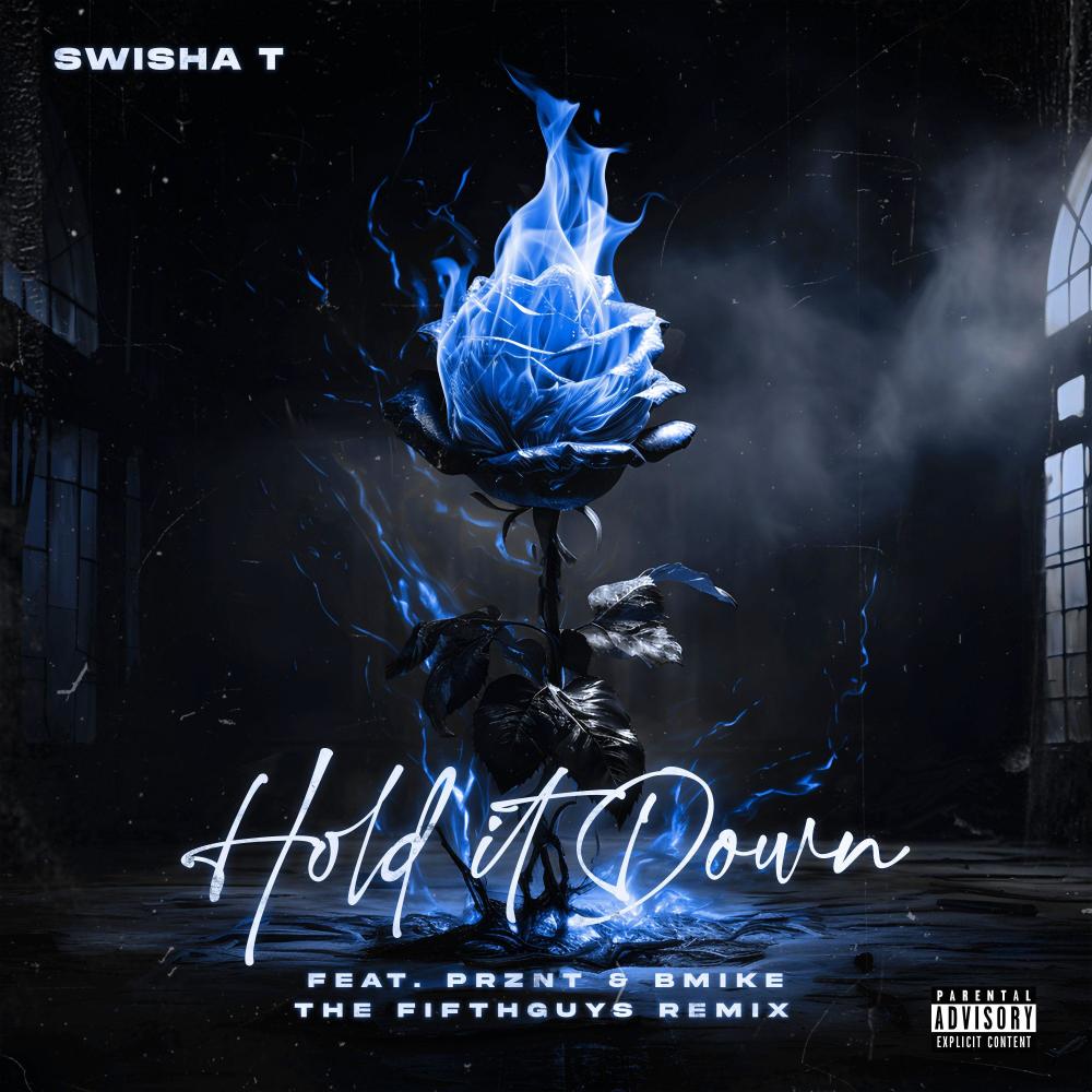 Hold It Down (feat. Prznt) (Speed Up|The FifthGuys Remix)