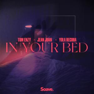 Tom Enzy的專輯In Your Bed