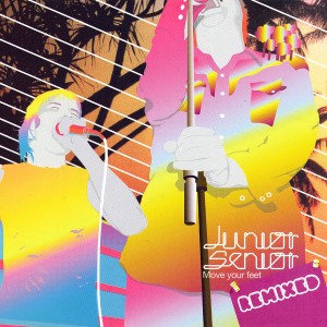 อัลบัม Move Your Feet - Remixed ศิลปิน Junior Senior
