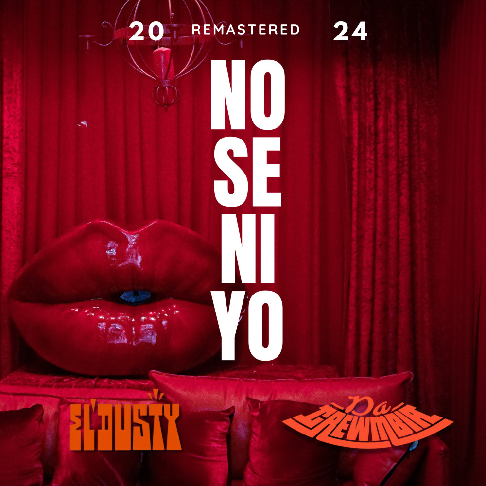 No Se Ni Yo (Remastered 2024)