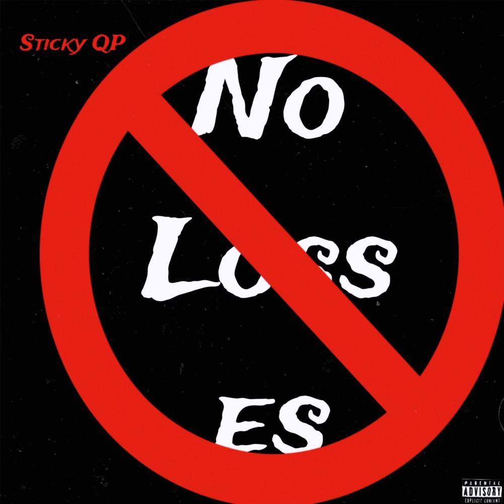 No Losses (Explicit)