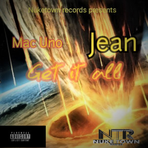Listen to Get It All (Explicit) song with lyrics from Mac Uno