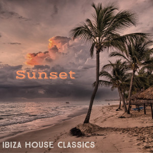 Listen to Sunset song with lyrics from Ibiza House Classics