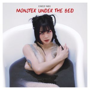 Emily Mei的專輯Monster Under The Bed